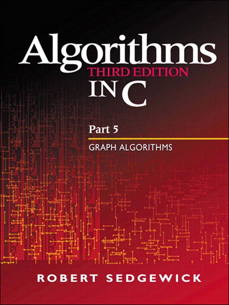 Algorithms in C, Part 5: Graph Algorithms (PDF/EPUB Version)