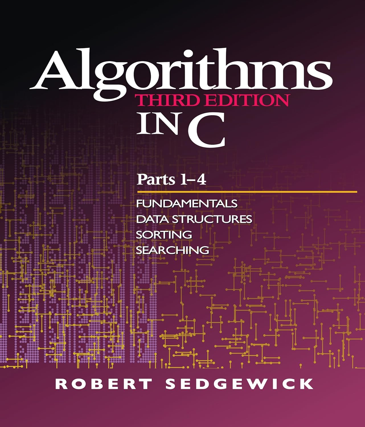 Algorithms in C, Parts 1-4: Fundamentals, Data Structures, Sorting, Searching (PDF/EPUB Version)