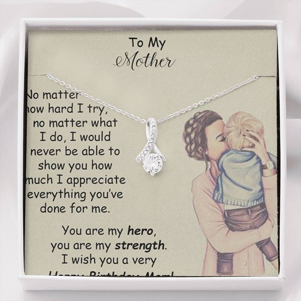 Alluring Beauty Necklace Gift For Mom You Are My Hero