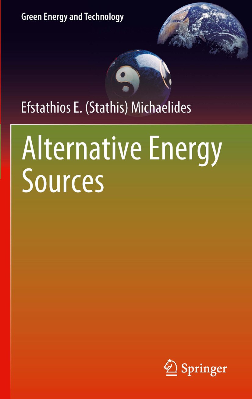 Alternative Energy Sources (Green Energy and Technology) (PDF/EPUB Version)
