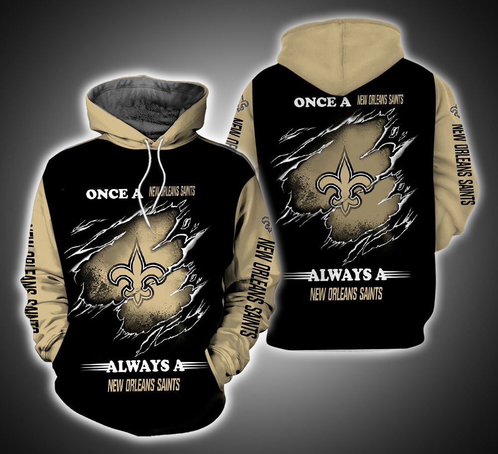 Always a New Orleans Saints Fan 3D Print Hoodie
