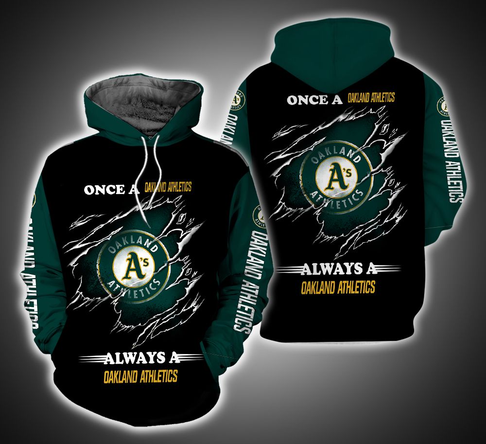 Always a Oakland Athletics Fan 3D Print Hoodie