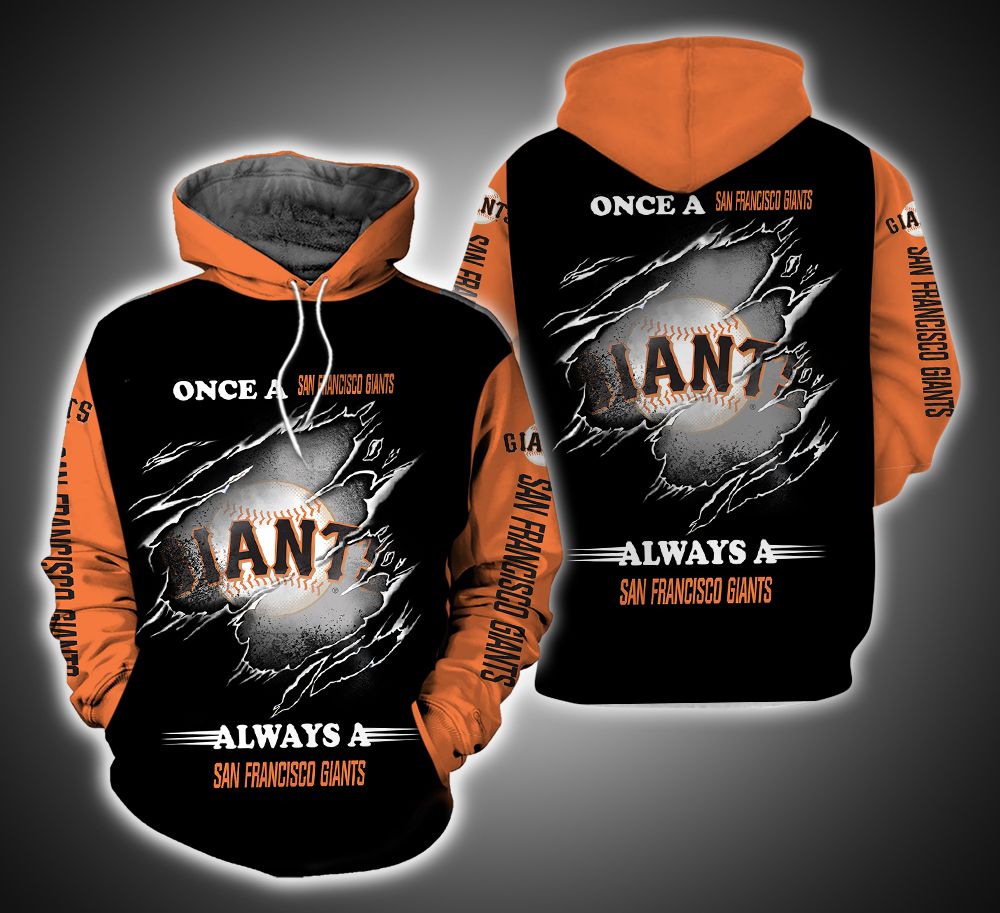 Always a San Francisco Giants Fan 3D Print Hoodie