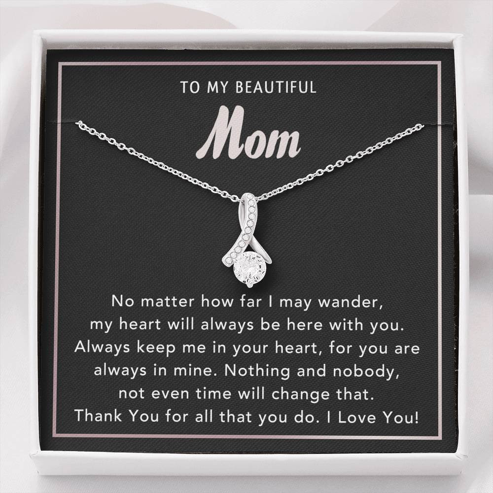 Always Keep Me In Your Heart Alluring Beauty Necklace Gift For Mom