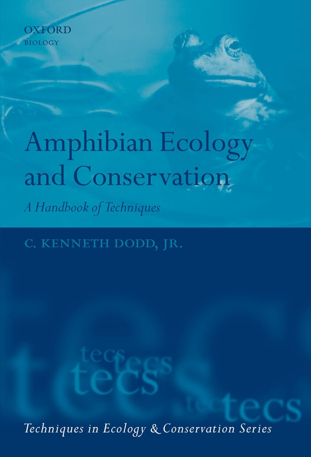Amphibian Ecology and Conservation: A Handbook of Techniques (Techniques in Ecology & Conservation) (PDF/EPUB Version)