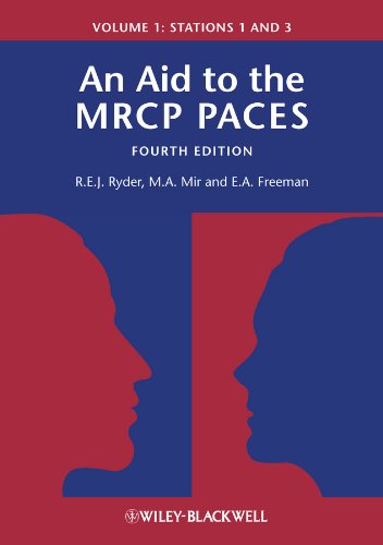 An Aid to the MRCP PACES, Volume 1: Stations 1 and 3 (PDF/EPUB Version)