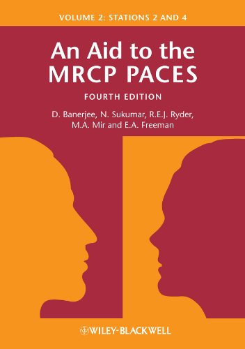 An Aid to the MRCP PACES, Volume 2: Stations 2 and 4 (PDF/EPUB Version)