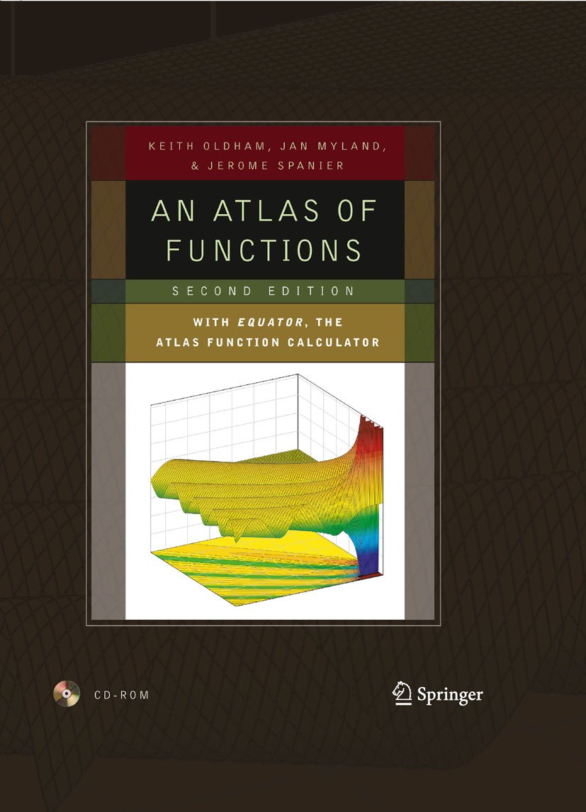 An Atlas of Functions: with Equator, the Atlas Function Calculator (PDF/EPUB Version)