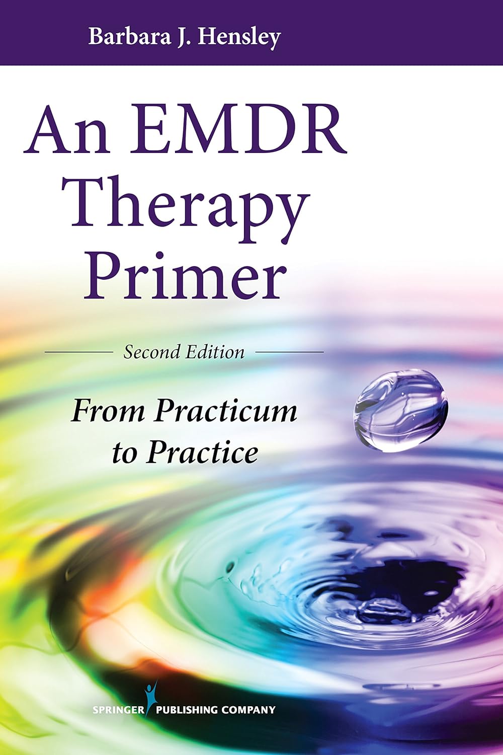 An EMDR Therapy Primer: From Practicum to Practice (PDF/EPUB Version)
