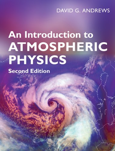 An Introduction to Atmospheric Physics (PDF/EPUB Version)