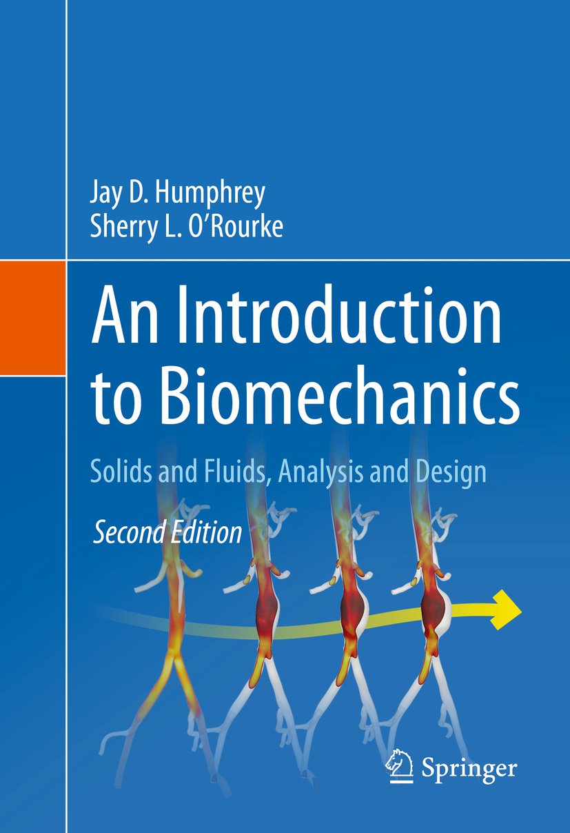 An Introduction to Biomechanics: Solids and Fluids, Analysis and Design (PDF/EPUB Version)