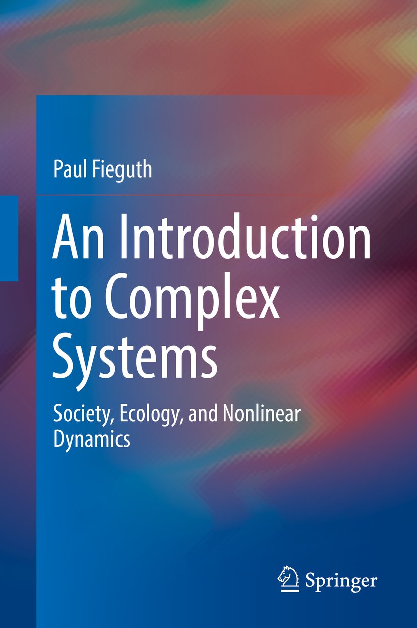 An Introduction to Complex Systems: Society, Ecology, and Nonlinear Dynamics (PDF/EPUB Version)