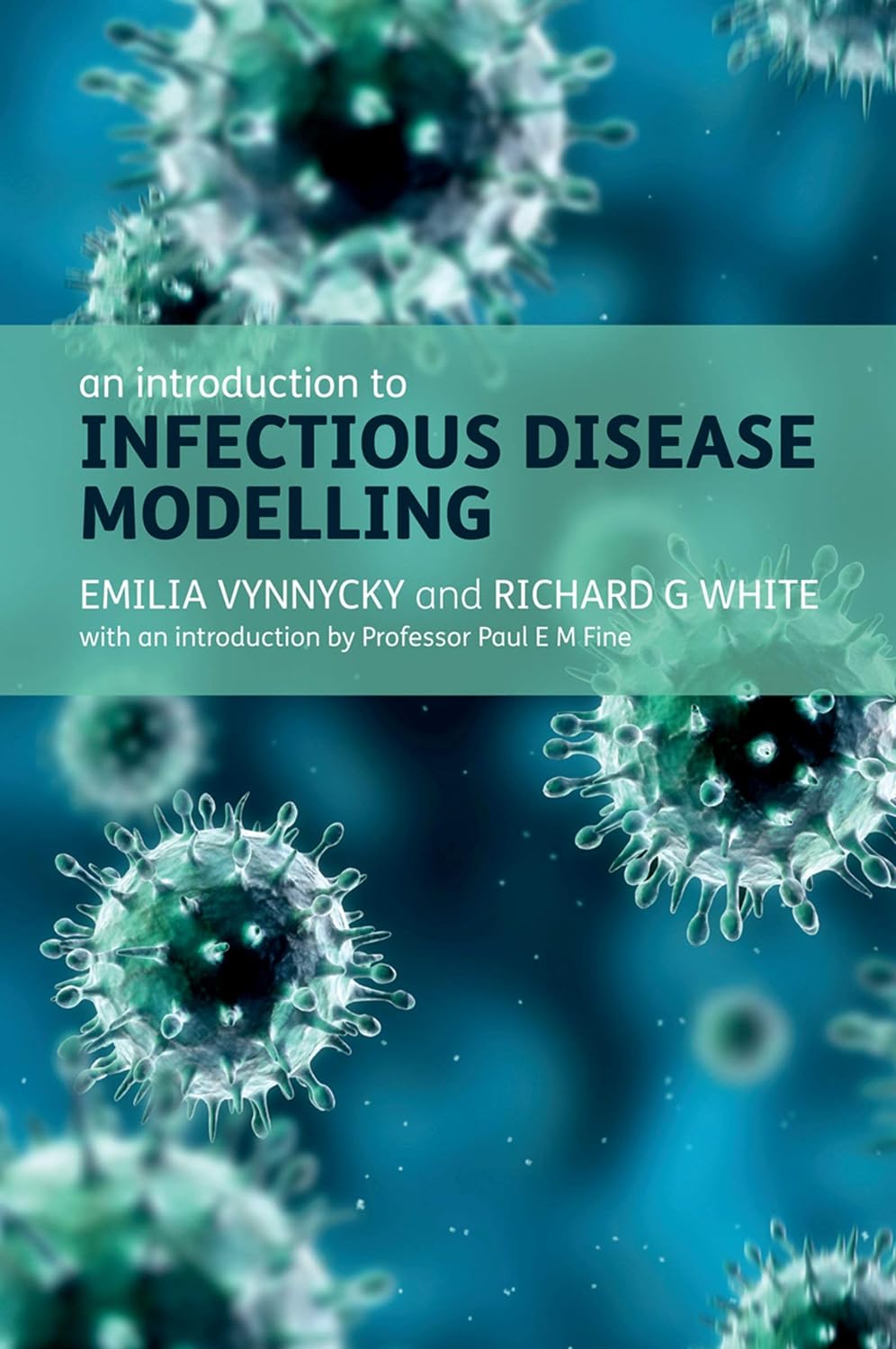 An Introduction to Infectious Disease Modelling (PDF/EPUB Version)