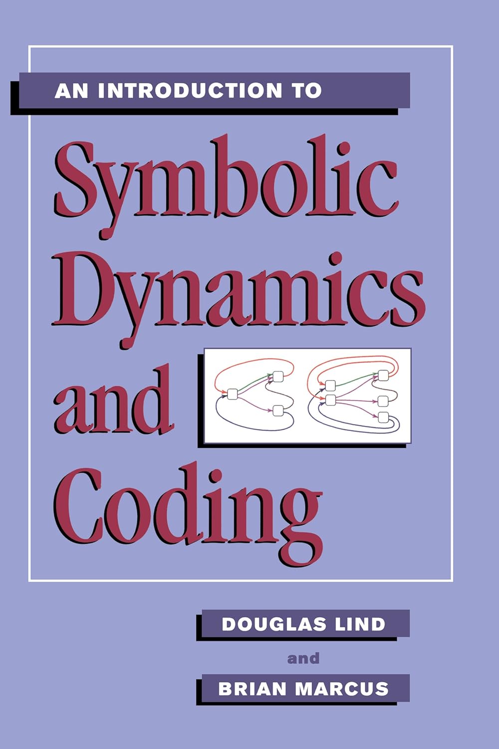 An Introduction to Symbolic Dynamics and Coding (PDF/EPUB Version)
