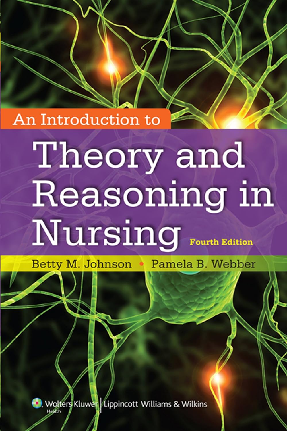 An Introduction to Theory and Reasoning in Nursing (PDF/EPUB Version)