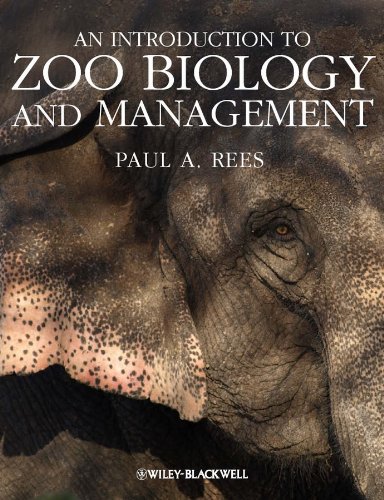 An Introduction to Zoo Biology and Management (PDF/EPUB Version)