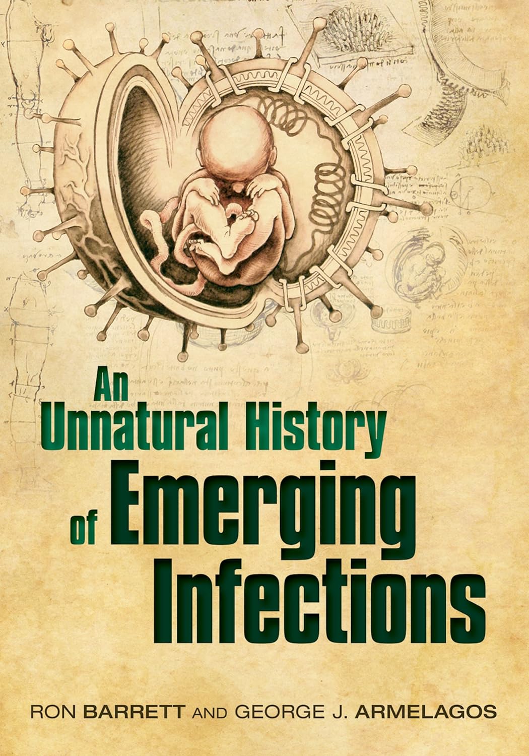 An Unnatural History of Emerging Infections (PDF/EPUB Version)