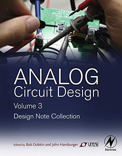 Analog Circuit Design Volume Three: Design Note Collection (PDF/EPUB Version)