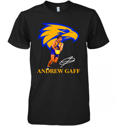Andrew Gaff Player Of Team Philadelphia Eagles Football Signature Premium T-Shirt