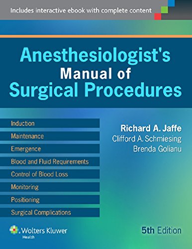 Anesthesiologist’s Manual of Surgical Procedures (PDF/EPUB Version)
