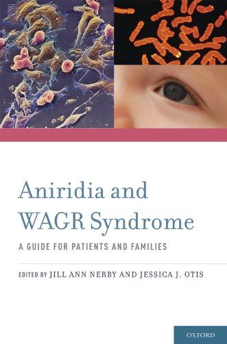 Aniridia and WAGR Syndrome: A Guide for Patients and Their Families (PDF/EPUB Version)