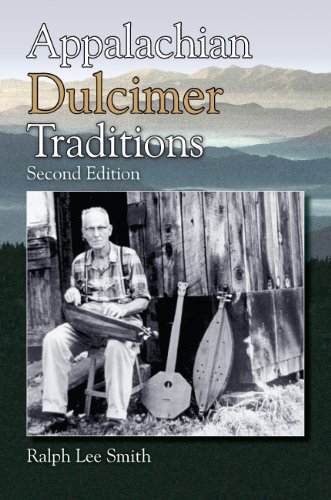 Appalachian Dulcimer Traditions (American Folk Music and Musicians Series Book 13) (PDF/EPUB Version)