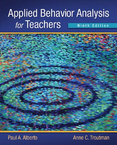 Applied Behavior Analysis for Teachers (2-downloads) (PDF/EPUB Version)