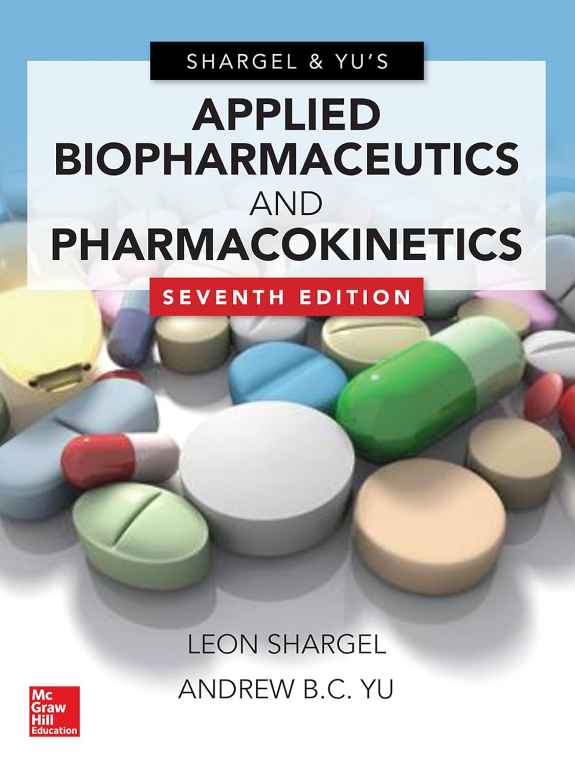 Applied Biopharmaceutics & Pharmacokinetics, Seventh Edition (PDF/EPUB Version)
