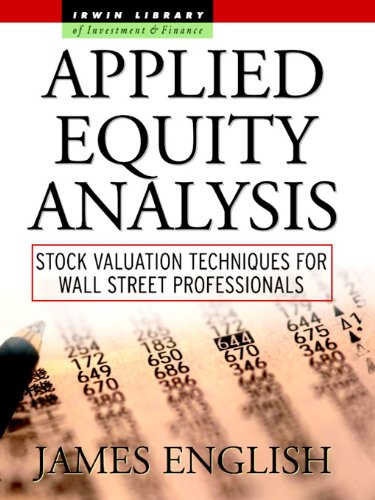 Applied Equity Analysis: Stock Valuation Techniques for Wall Street Professionals (McGraw-Hill Library of Investment and Finance) (PDF/EPUB Version)