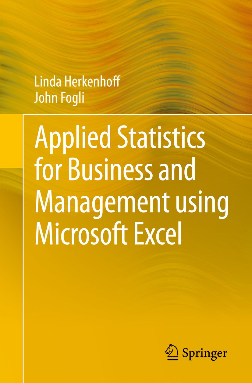 Applied Statistics for Business and Management using Microsoft Excel (PDF/EPUB Version)