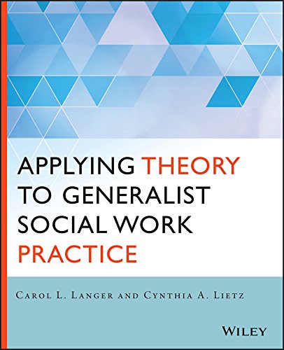 Applying Theory to Generalist Social Work Practice (PDF/EPUB Version)