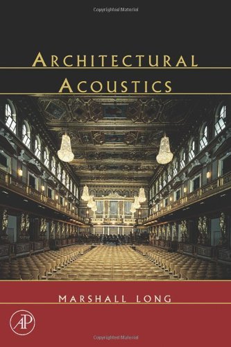 Architectural Acoustics (Applications of Modern Acoustics) (PDF/EPUB Version)