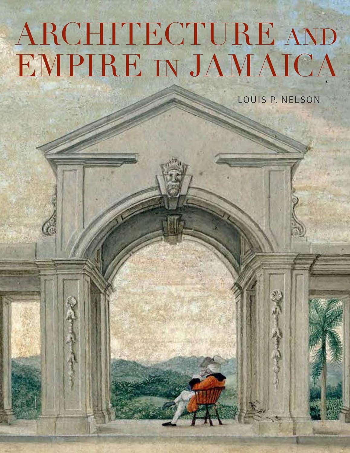 Architecture and Empire in Jamaica (PDF/EPUB Version)