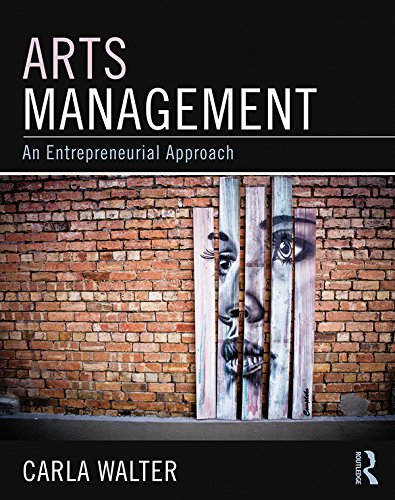 Arts Management: An entrepreneurial approach (PDF/EPUB Version)