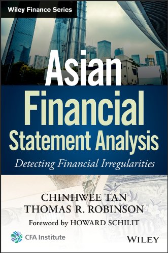 Asian Financial Statement Analysis: Detecting Financial Irregularities (Wiley Finance Book 8) (PDF/EPUB Version)