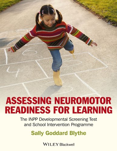 Assessing Neuromotor Readiness for Learning: The INPP Developmental Screening Test and School Intervention Programme (PDF/EPUB Version)