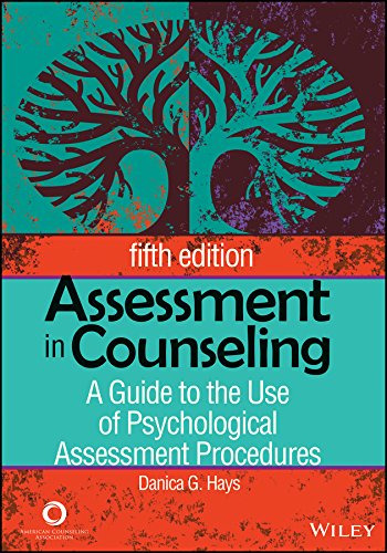 Assessment in Counseling: A Guide to the Use of Psychological Assessment Procedures (PDF/EPUB Version)