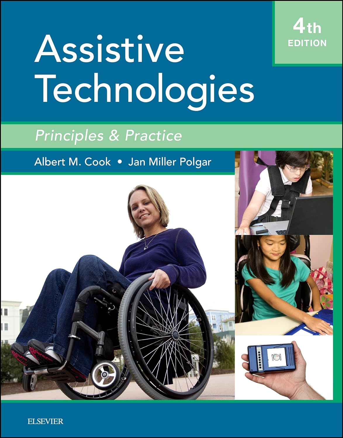 Assistive Technologies- E-Book: Principles and Practice (PDF/EPUB Version)