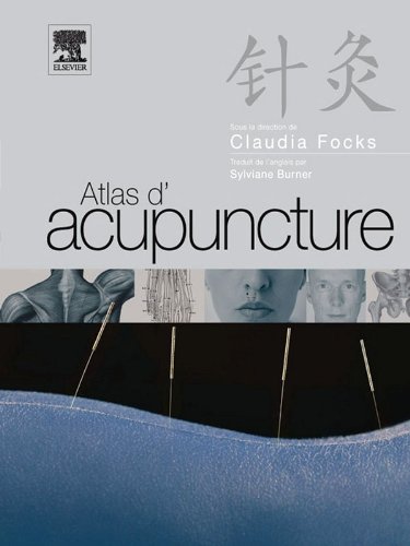 Atlas d'acupuncture (Hors collection) (French Edition) (PDF/EPUB Version)