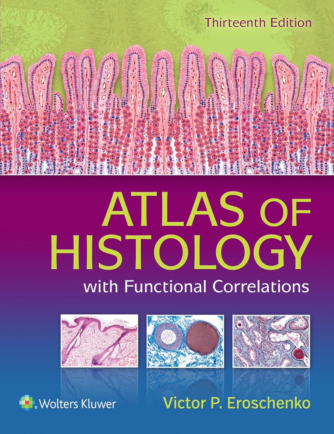 Atlas of Histology with Functional Correlations (PDF/EPUB Version)