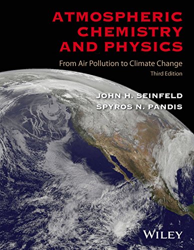 Atmospheric Chemistry and Physics: From Air Pollution to Climate Change (PDF/EPUB Version)