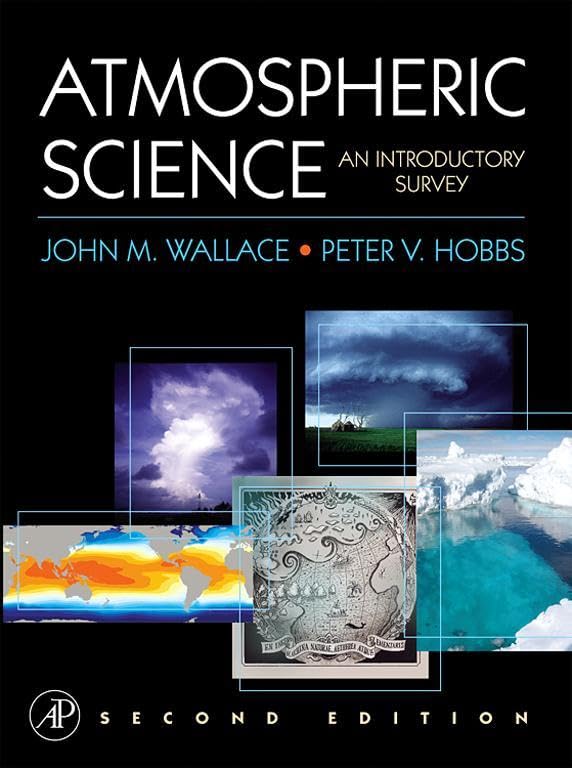 Atmospheric Science: An Introductory Survey (PDF/EPUB Version)