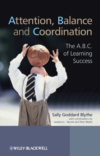 Attention, Balance and Coordination: The A.B.C. of Learning Success (PDF/EPUB Version)