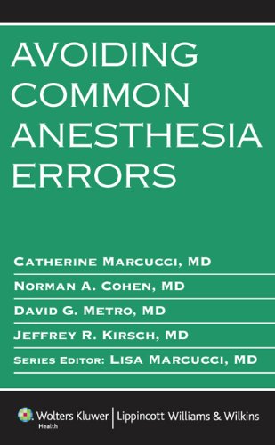 Avoiding Common Anesthesia Errors (Lippincott Williams & Wilkins Handbook) (PDF/EPUB Version)