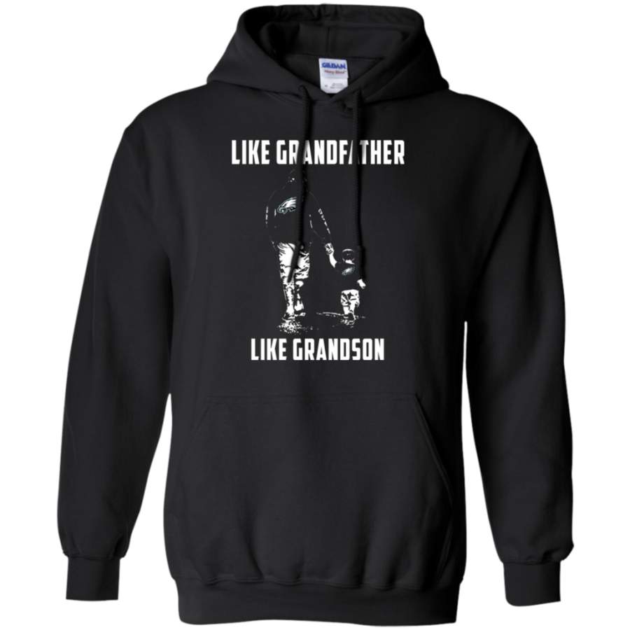 Awesome Philadelphia Eagles Like GrandFather Like GrandSon Hoodie