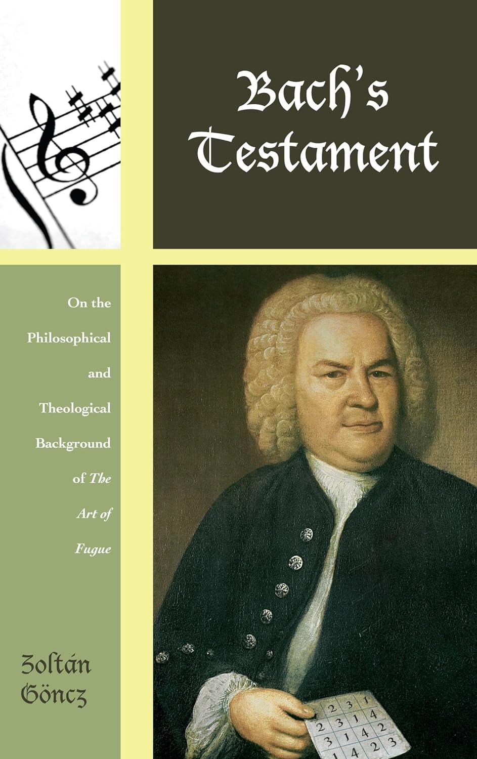 Bach's Testament: On the Philosophical and Theological Background of The Art of Fugue (Contextual Bach Studies Book 4) (PDF/EPUB Version)