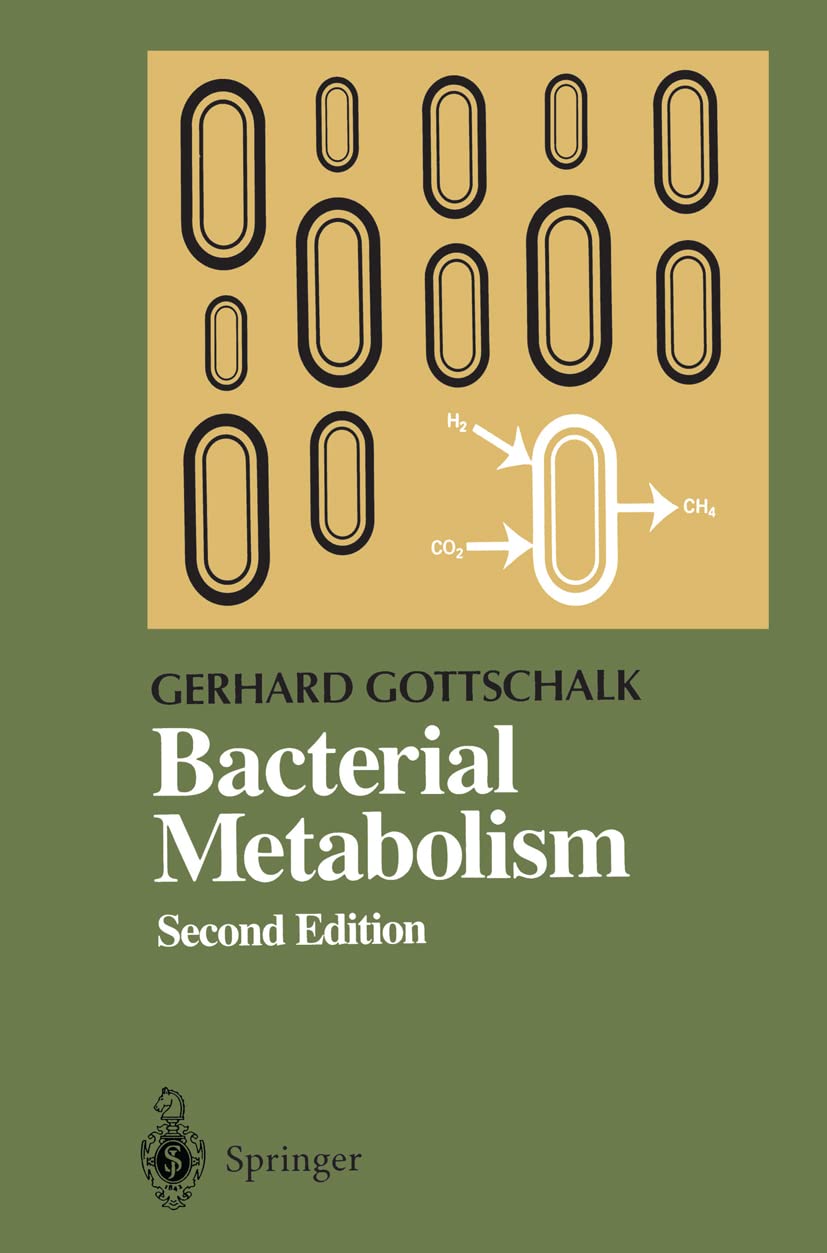 Bacterial Metabolism (Springer Series in Microbiology) (PDF/EPUB Version)