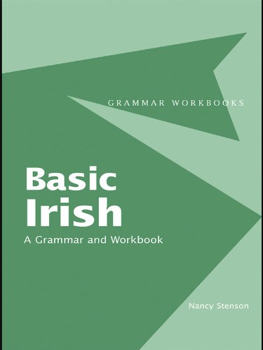 Basic Irish: A Grammar and Workbook (Routledge Grammar Workbooks) (PDF/EPUB Version)