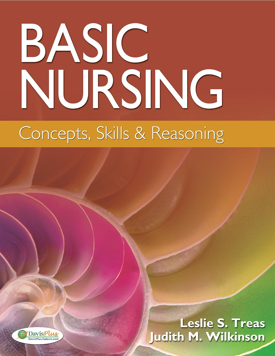 Basic Nursing Concepts, Skills & Reasoning (PDF/EPUB Version)