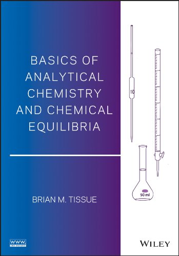 Basics of Analytical Chemistry and Chemical Equilibria (PDF/EPUB Version)